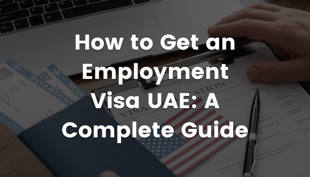 Employment visa UAE