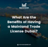 Mainland Trade License Dubai